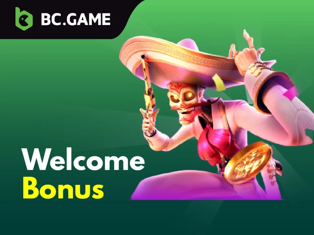 BC GAME welcome bonus